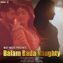 Balam Bada Naughty